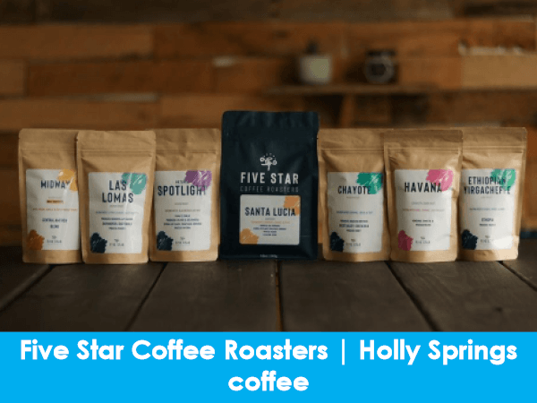 Five Star Coffee Roasters, Holly Springs, coffee