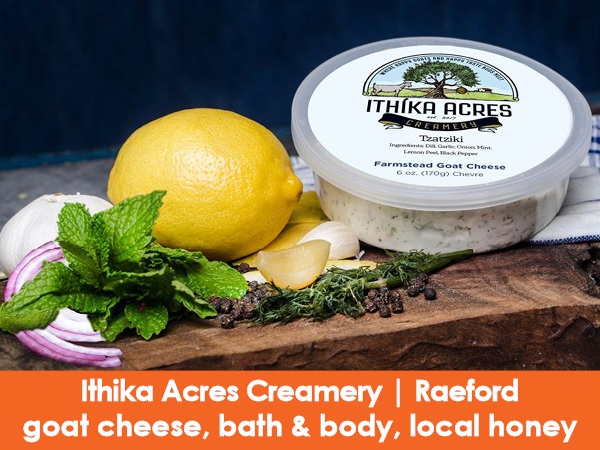 Ithika Acres Creamery, Raeford, goat cheese, local honey, bath & body products