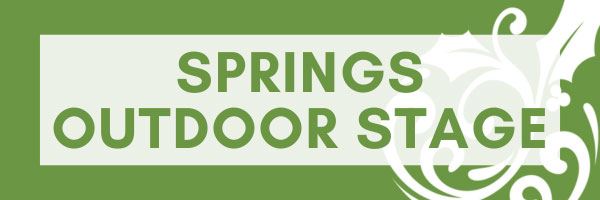 Springs Outdoor Stage