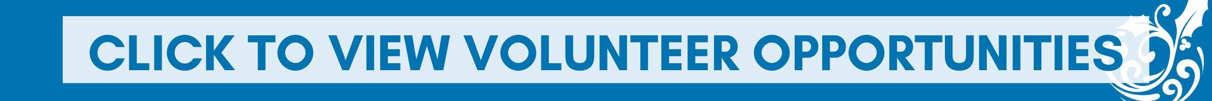 click to view volunteer opportunities